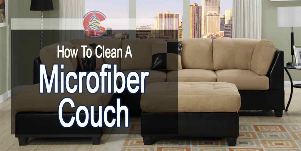 How to Easily Clean Your Light Colored Microfiber Couch